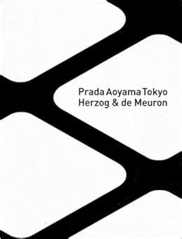 prada aoyama herzog de meuron|prada aoyama book.